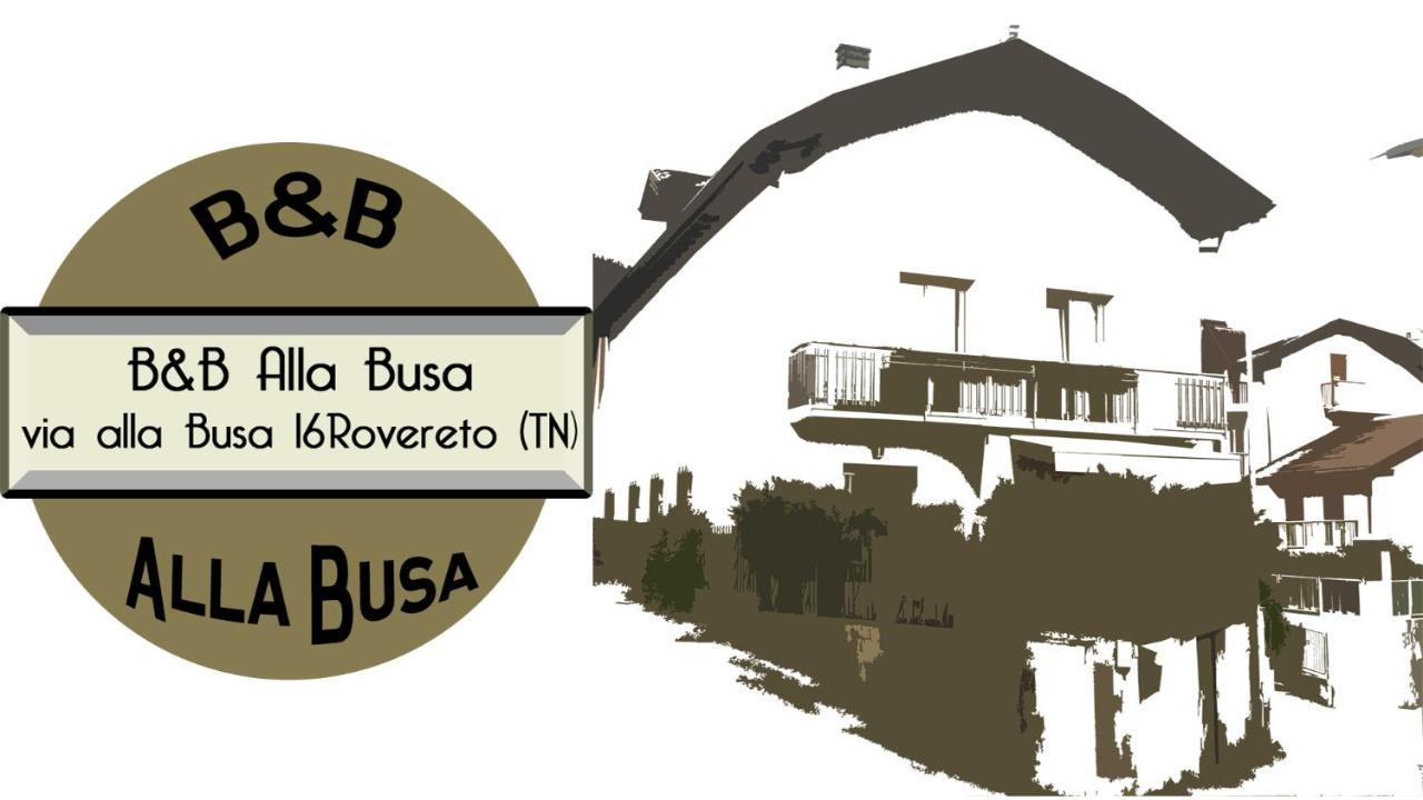 B&B Alla Busa Rovereto  Zewnętrze zdjęcie